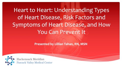 Heart to Heart: Understanding Types of Heart Disease, Risk Factors and Symptoms of Heart Disease, and How You Can Prevent It