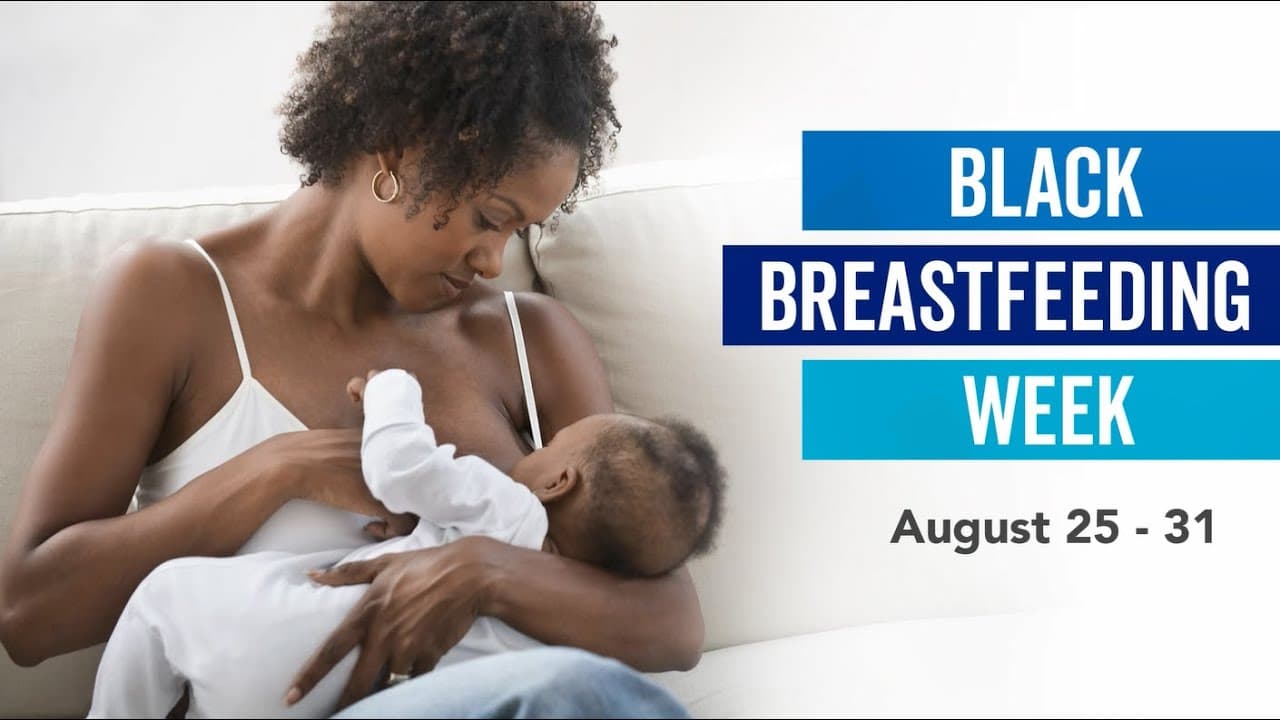 Black Breastfeeding Week Pt. 1